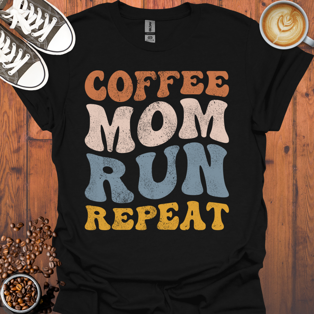 Coffee Mom Run Repeat Tee