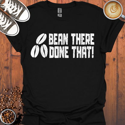 Bean There Done That Tee