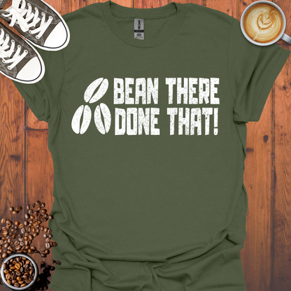 Bean There Done That Tee