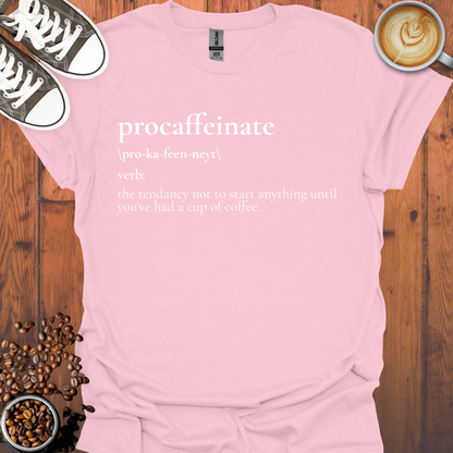 Procaffeinate Tee