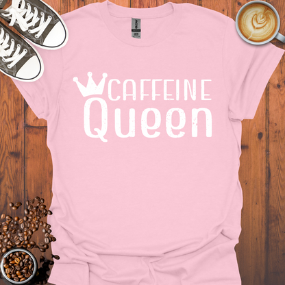 Caffeine Queen Tee