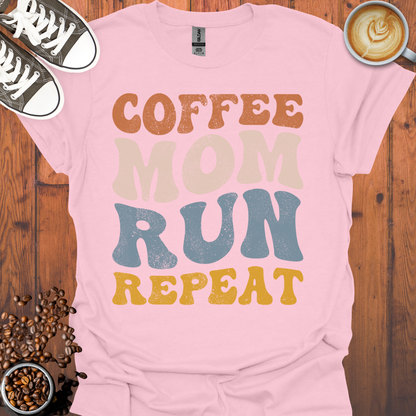 Coffee Mom Run Repeat Tee