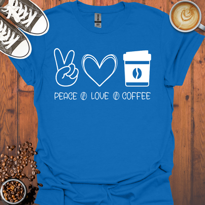 Peace Love Coffee Tee