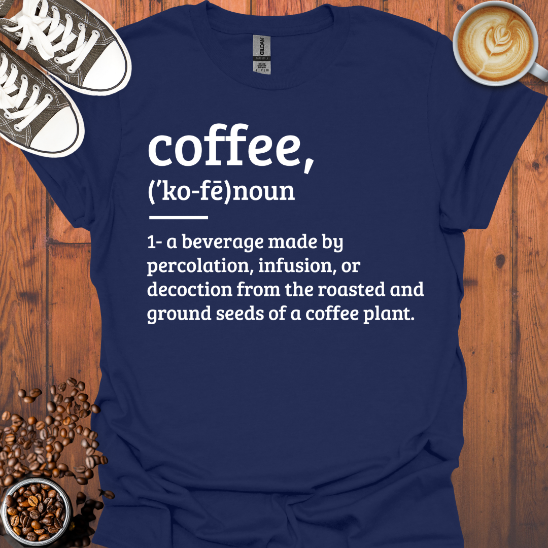 Coffee Definition Tee