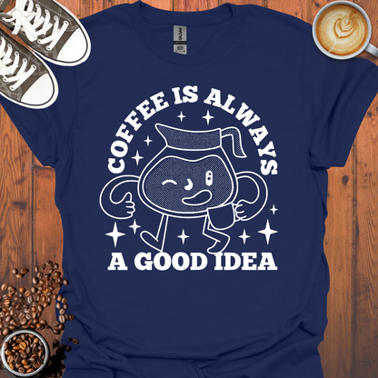 Good Idea Coffee Pot Tee