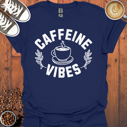 Caffeine Vibes Tee