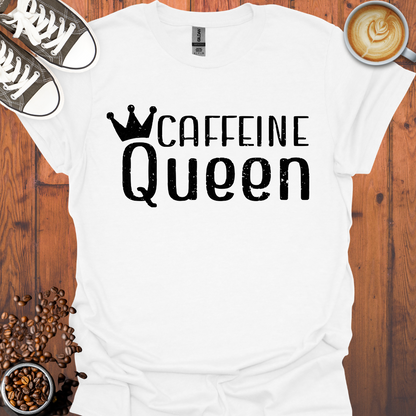 Caffeine Queen Tee