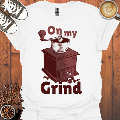 On My Grind Tee