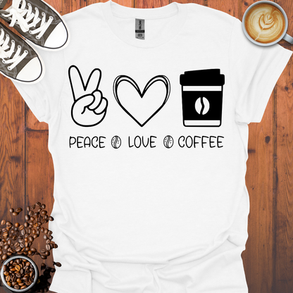 Peace Love Coffee Tee